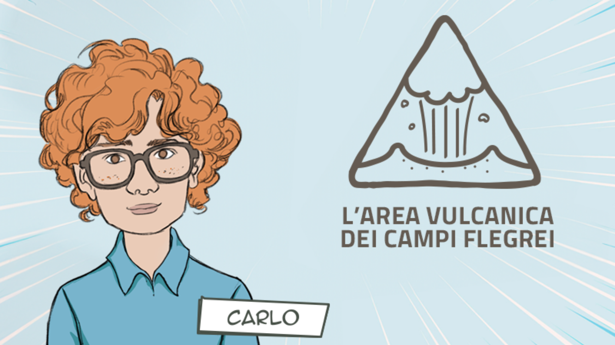 Le dritte di Carlo sull'area vulcanica dei Campi Flegrei