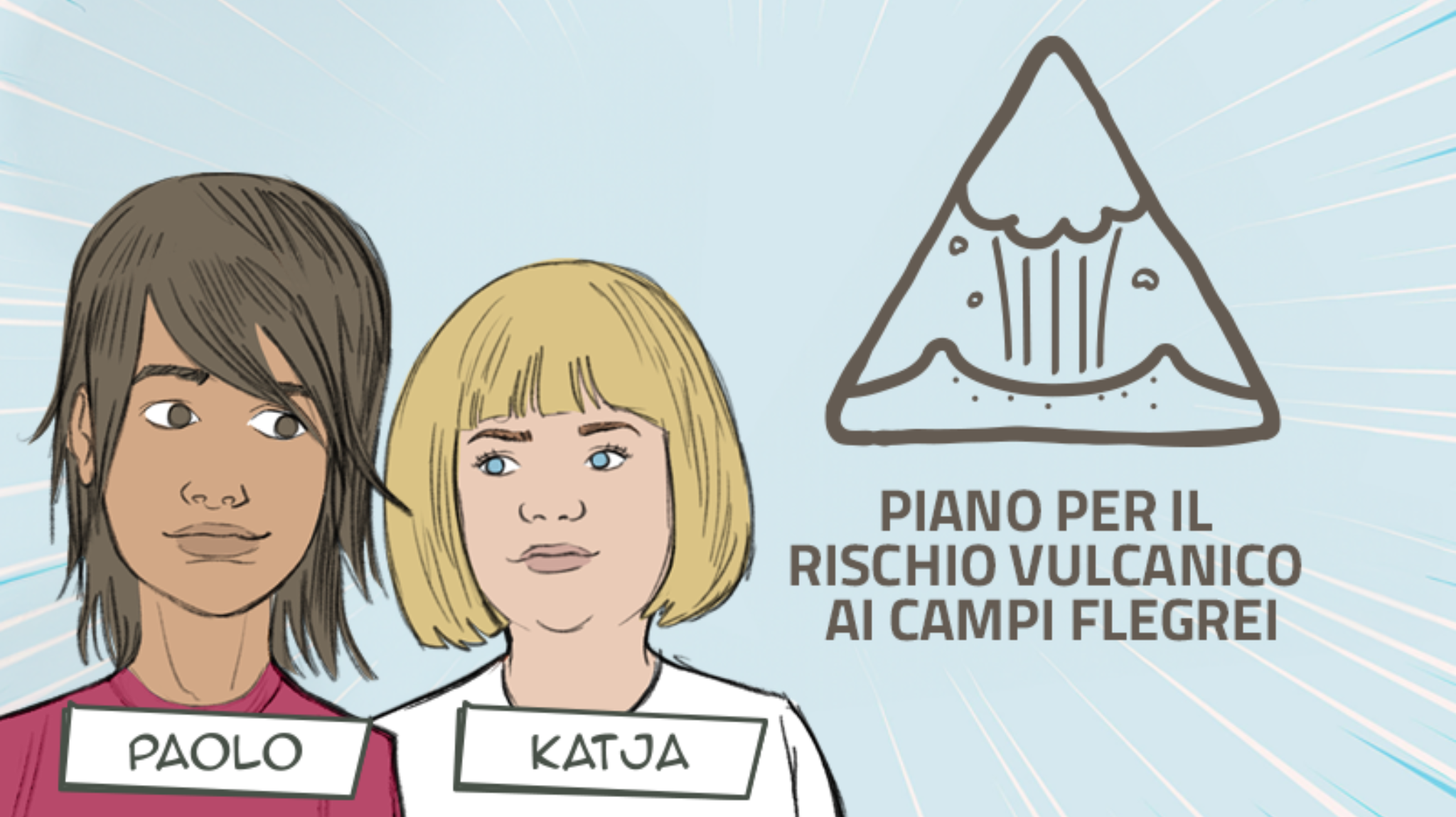 Le dritte di Paolo e Katja sul Piano per il rischio vulcanico ai Campi Flegrei